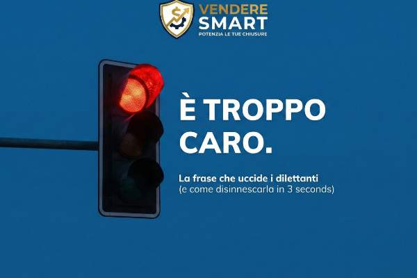 Bello, ma costa troppo": Se fai lo sconto, hai perso la dignità (e la vendita)